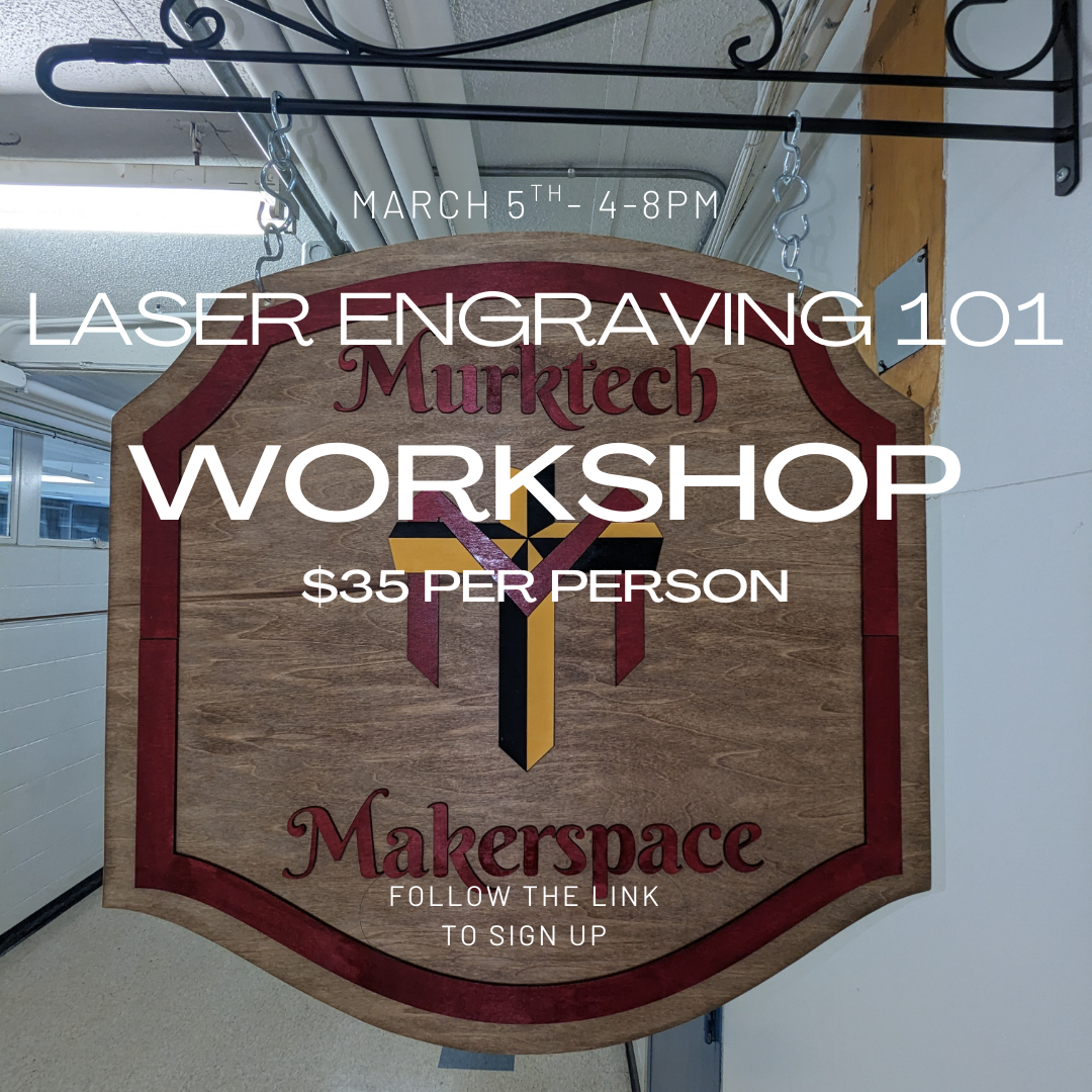 Laser Engraving 101 workshop poster